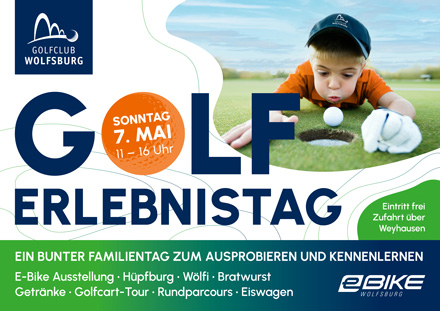 Golferlebnistag 2023 - Sonntag, 7. Mai, 11-16 Uhr